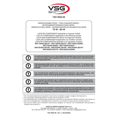 Tyre Changers ROT TS4526D TS4526DP TS4526D Pro TS4526D Pro WDK TS4526D Premium WDK RAV SG4526D SG4526DP SG4526D Plus SG4526DW Plus SG4526D Plus WDK SP 7301 R002 00 VSG rev00 MULTI 